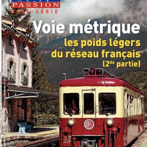 Rail Passion Hors Séries n°17
