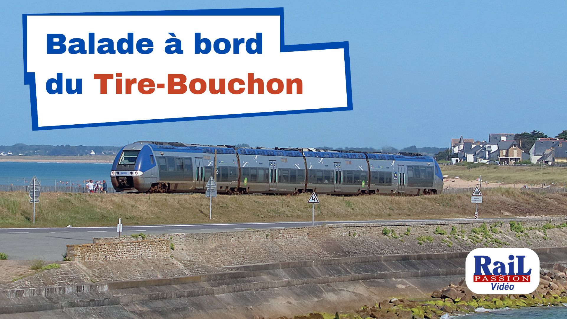 RP 325: Balade à bord du Tire-Bouchon