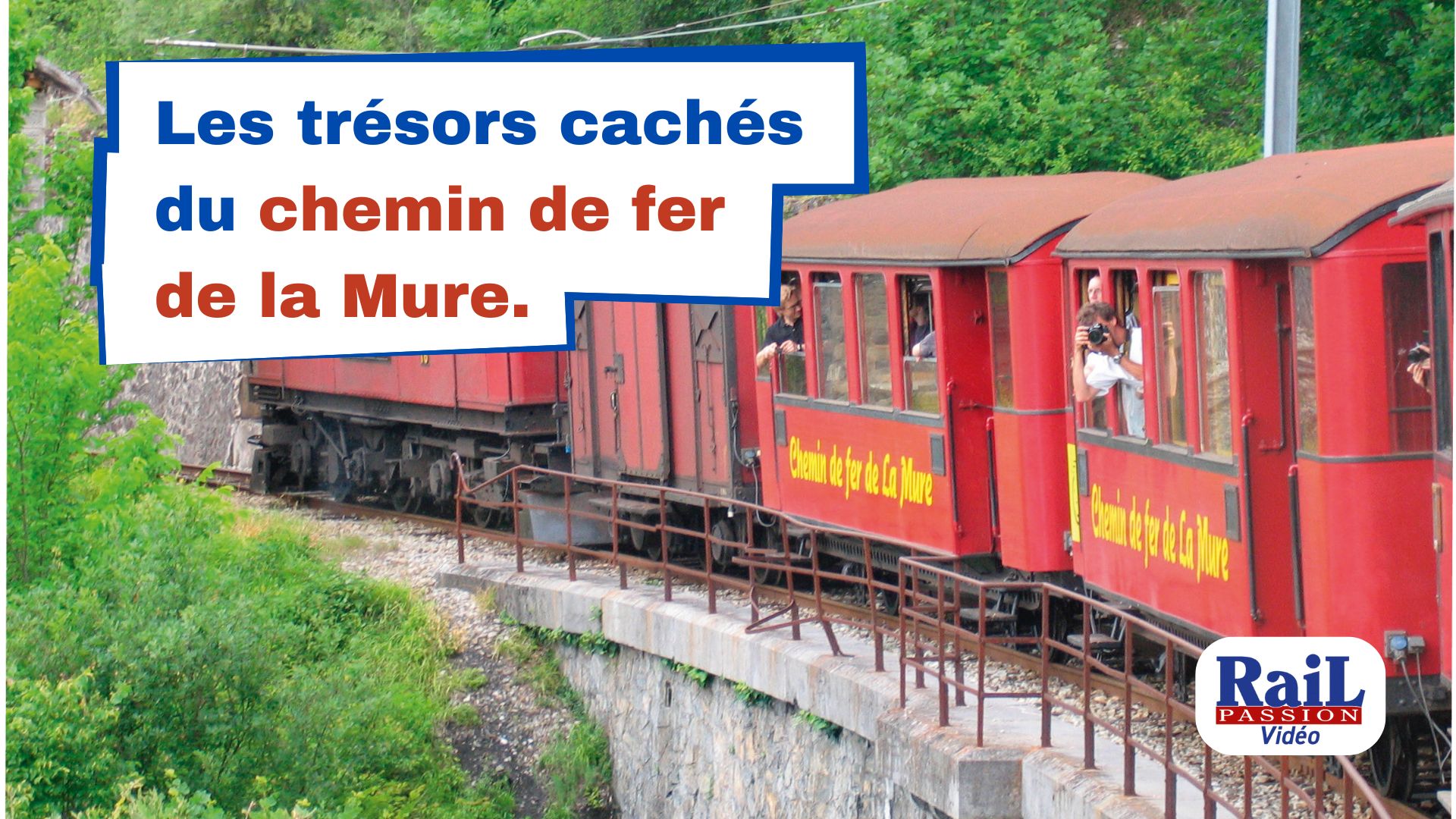 Les trésors cachés du Chemin de fer de La Mure