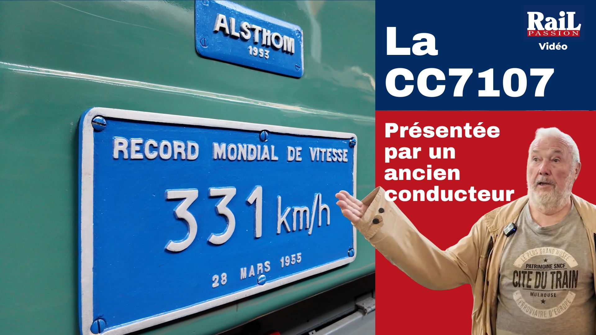 RP331 : LA CC 7107 présentée par un ancien conducteur