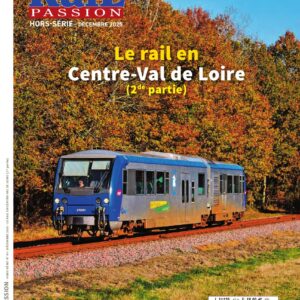 Rail Passion Hors Séries n°47 - Papier